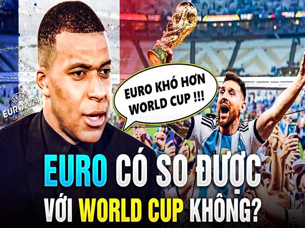 Trình độ chuyên môn giữa Euro và World Cup