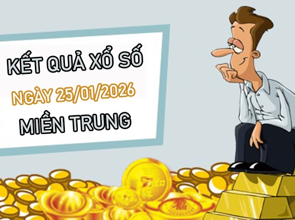 Dự đoán XSMT 25/1/2026 – Soi cầu Miền Trung chủ nhật siêu chuẩn