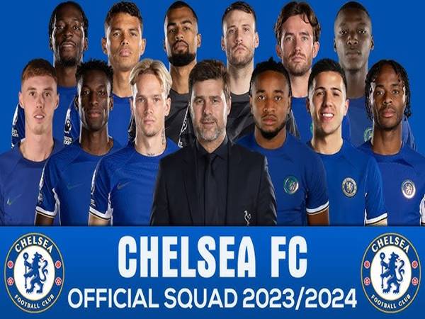 Thông tin đội hình Chelsea 2023/2024 cùng thành tựu