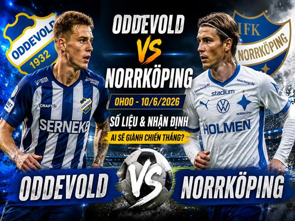 Số liệu trận đấu Oddevold gặp Norrkoping 0h ngày 10/6